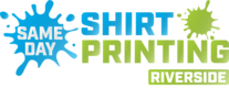 Same Day Shirt Printing Riverside